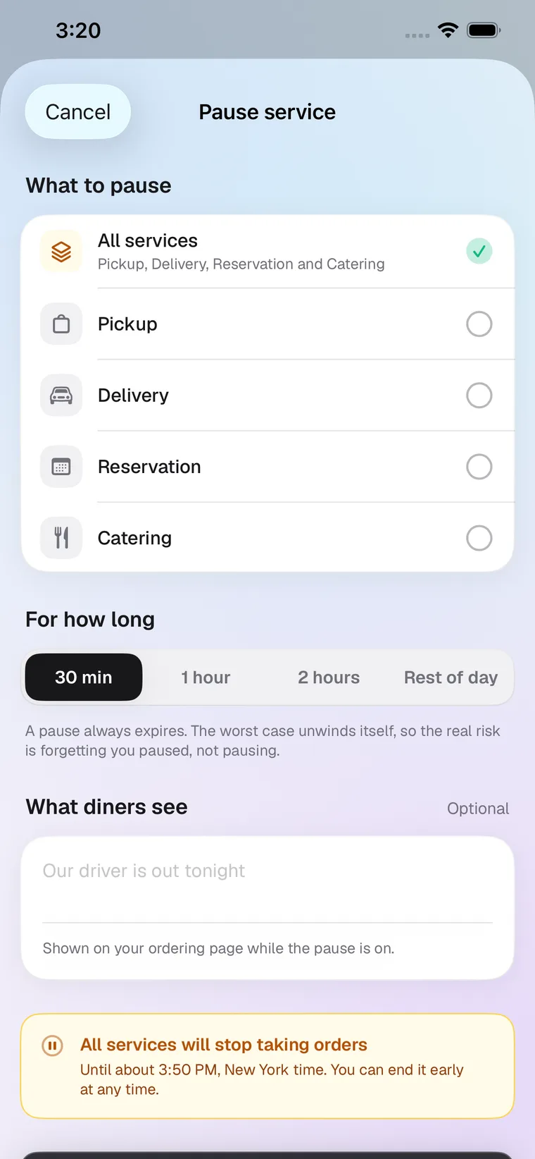 The pause sheet, choosing which services to pause, for how long, and the message diners see while the pause is on.